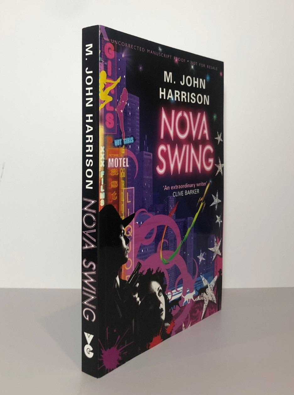 Nova Swing by M. John Harrison (Uncorrected Proof, SC, VF)