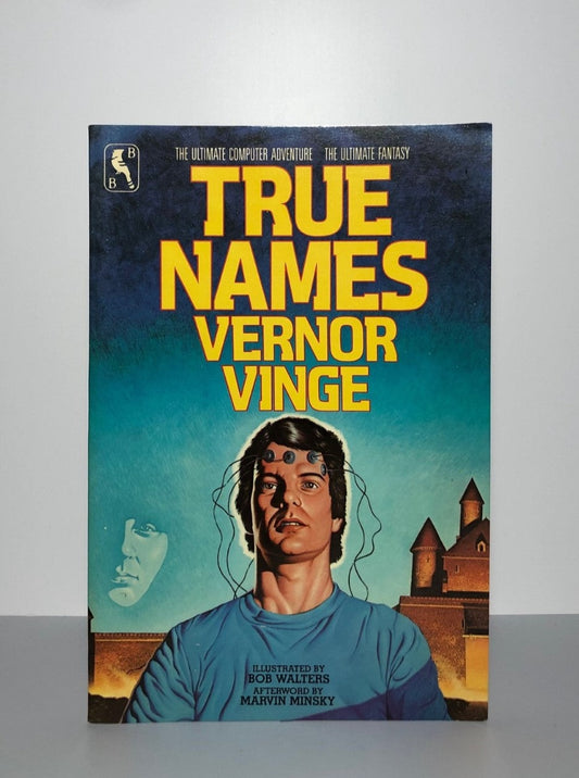 True Names by Vernor Vinge (First Edition, First Print, SC, NF)