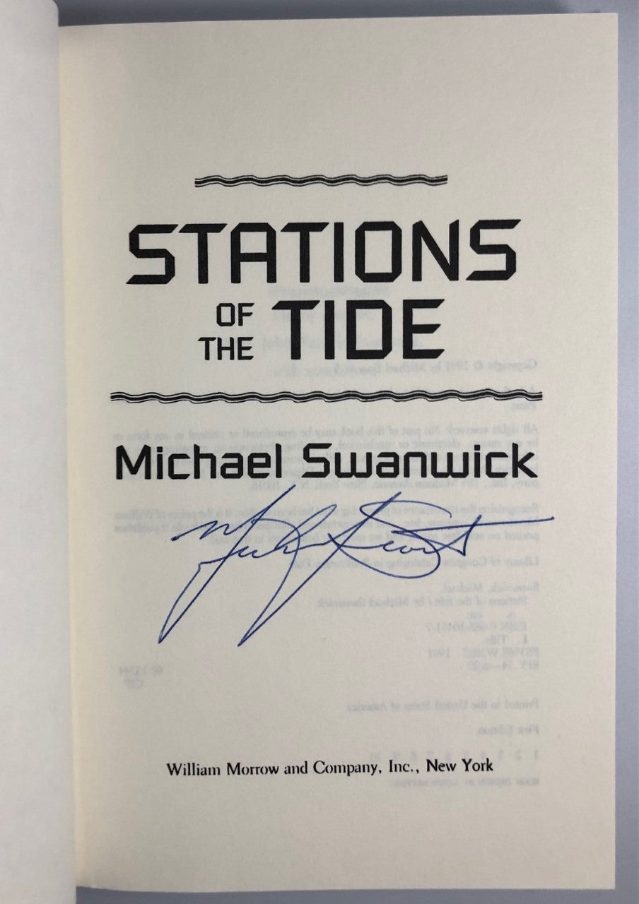 Stations of the Tide by Michael Swanwick (First Edition, First Print, HC, Signed, NF)