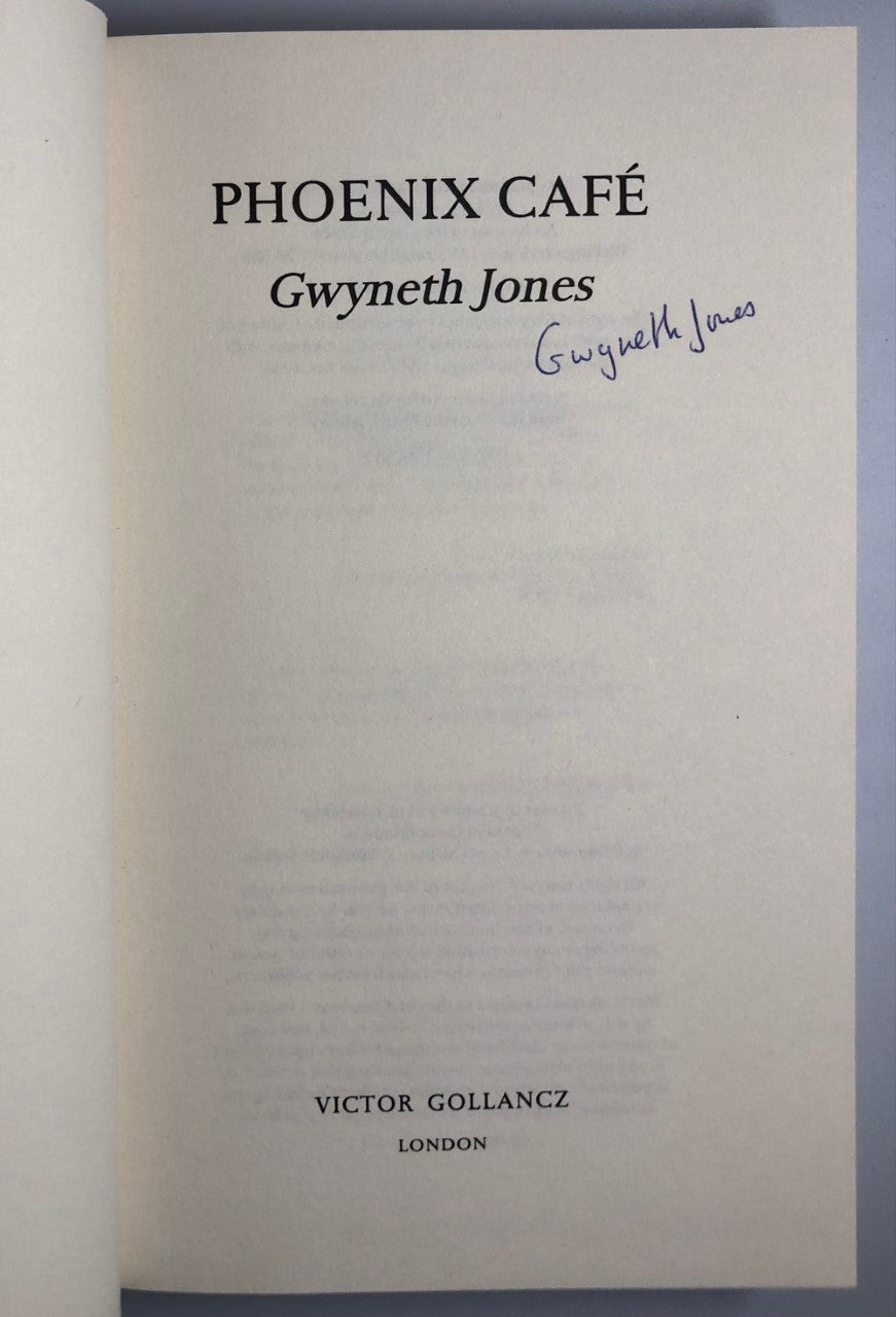 Phoenix Café by Gwyneth Jones (First Edition, First Print, HC, Signed, F)