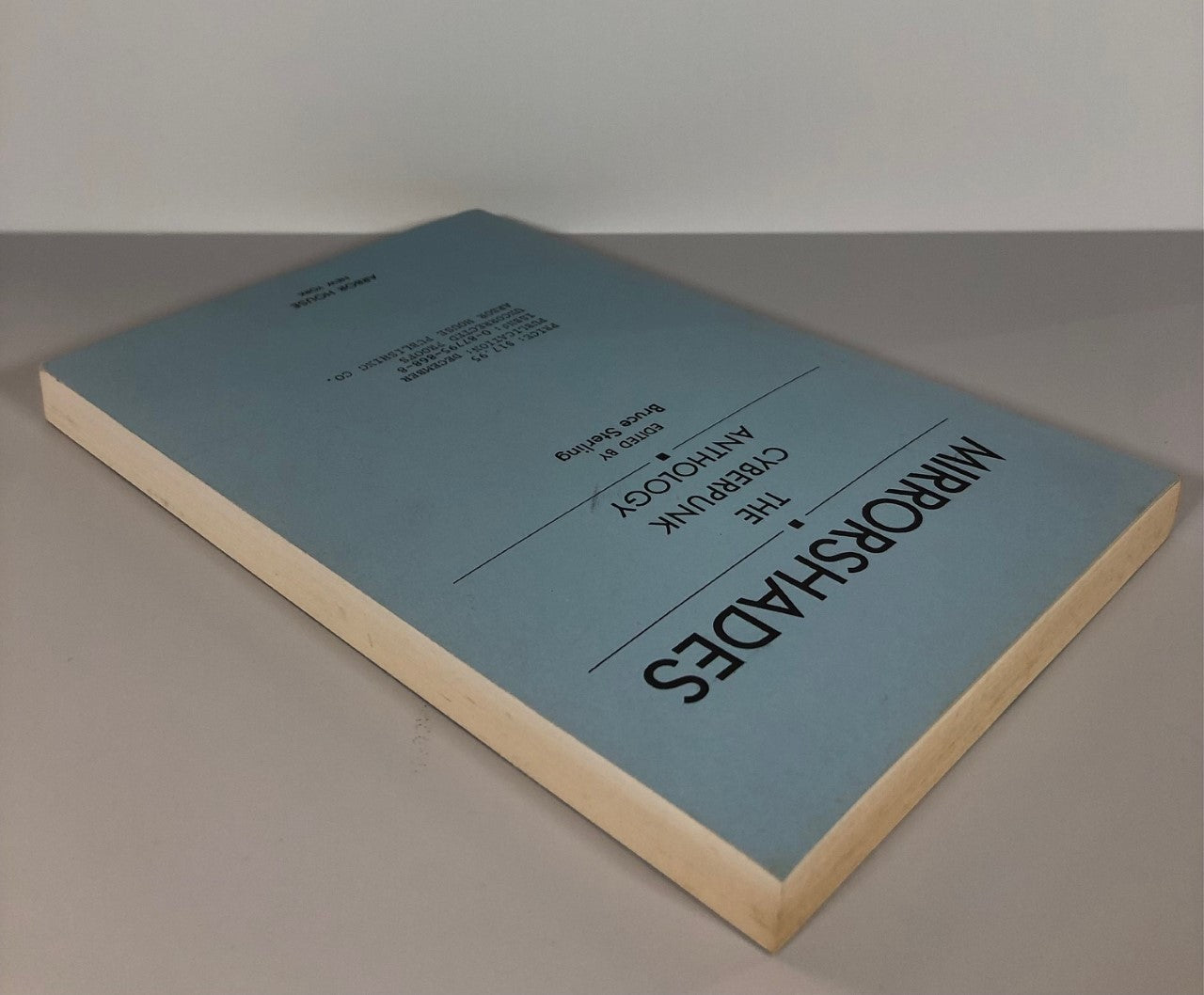 Mirrorshades The Cyberpunk Anthology edited by Bruce Sterling (Uncorrected Proof, SC, Signed, NF)