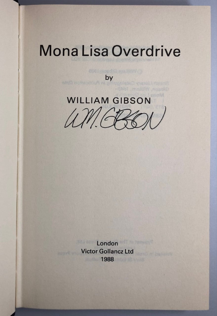 Mona Lisa Overdrive by William Gibson (First Edition, First Print, HC, Signed, F)