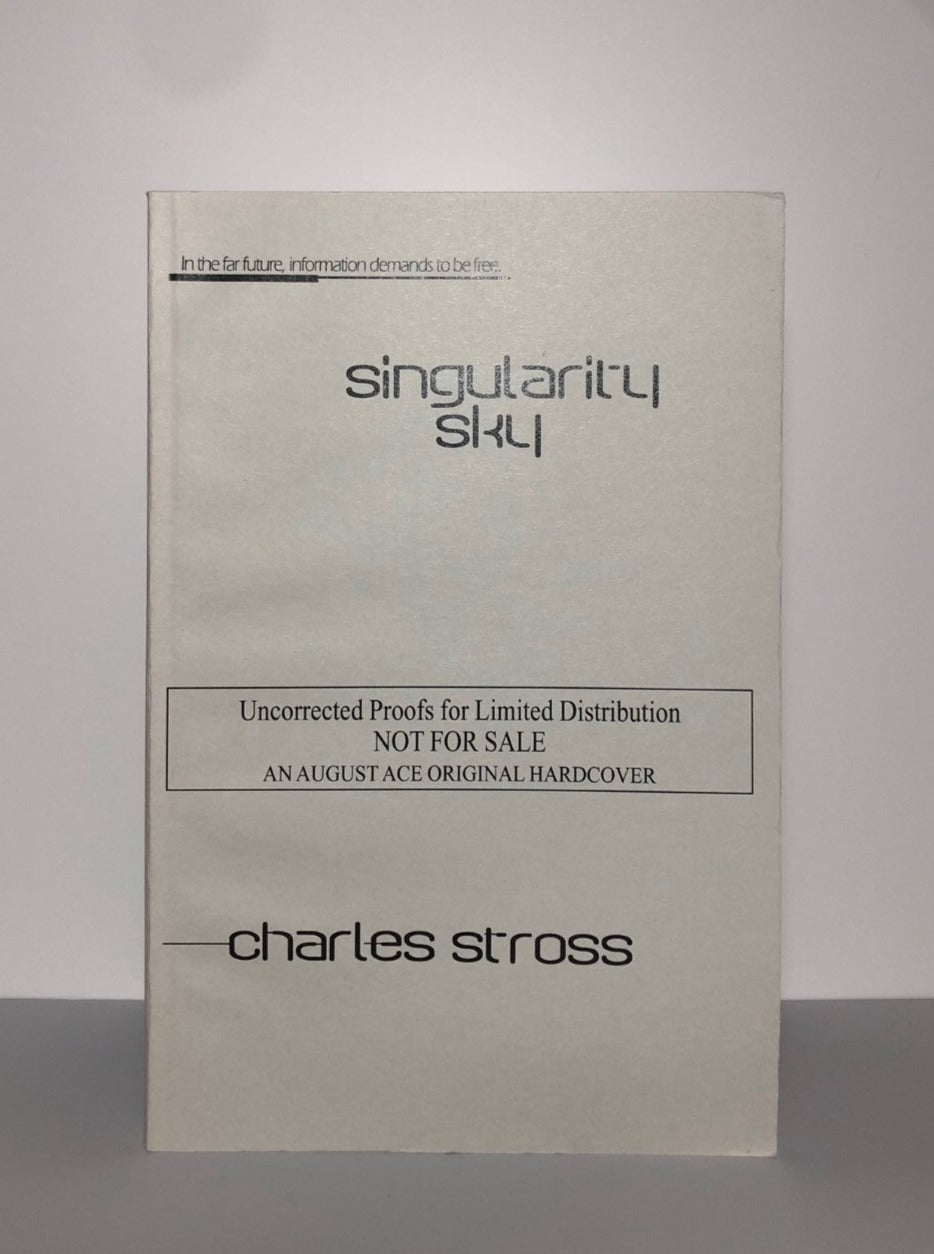 Singularity Sky by Charles Stross (Uncorrected Proof, SC, Signed, F)