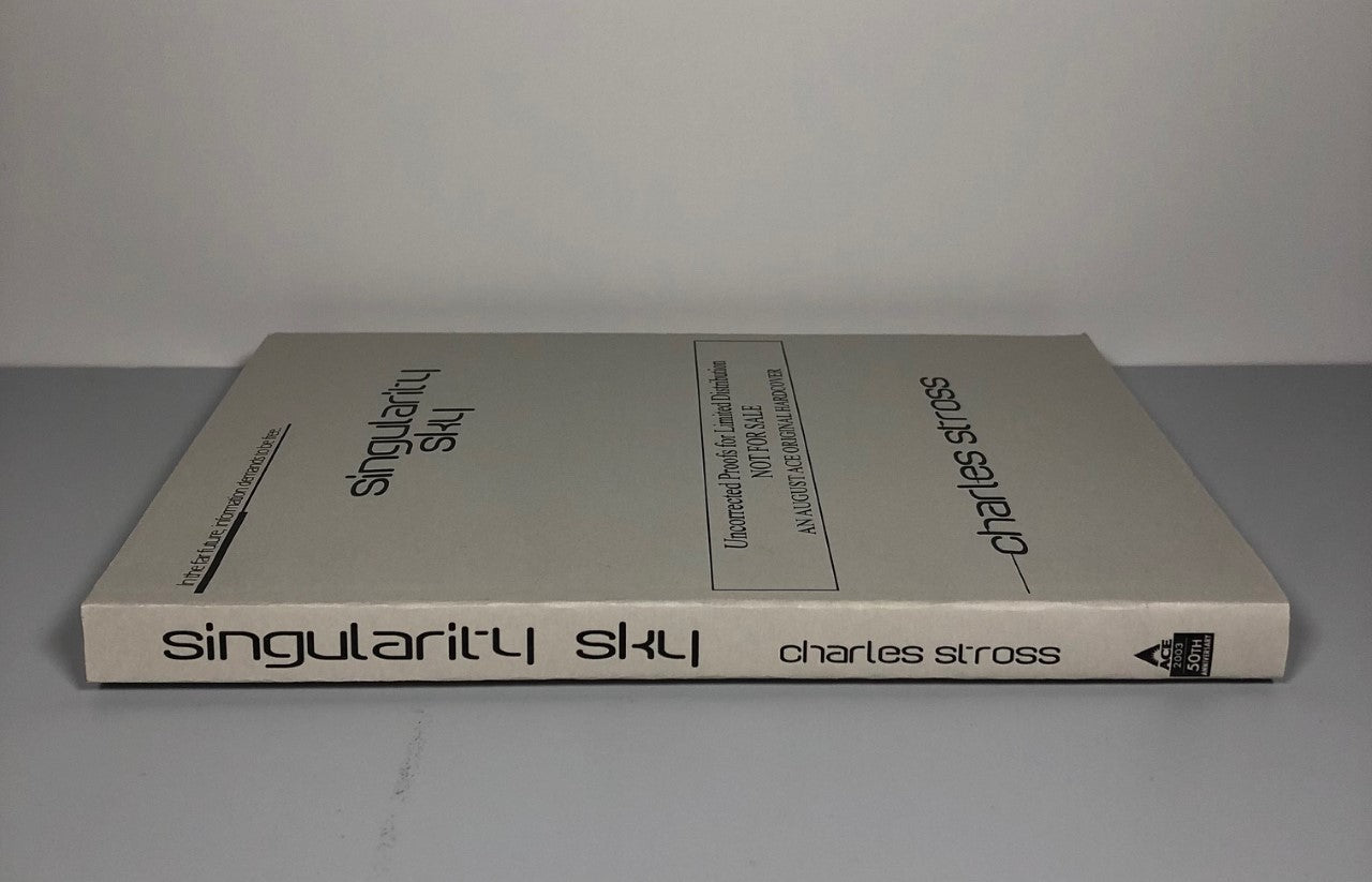 Singularity Sky by Charles Stross (Uncorrected Proof, SC, Signed, F)