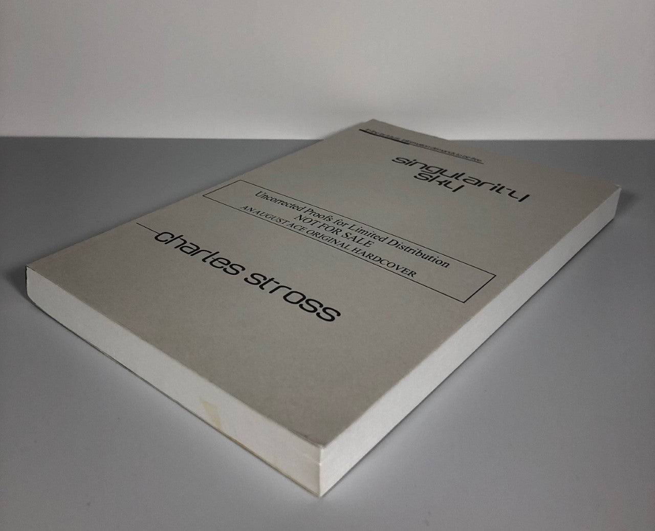 Singularity Sky by Charles Stross (Uncorrected Proof, SC, Signed, F)