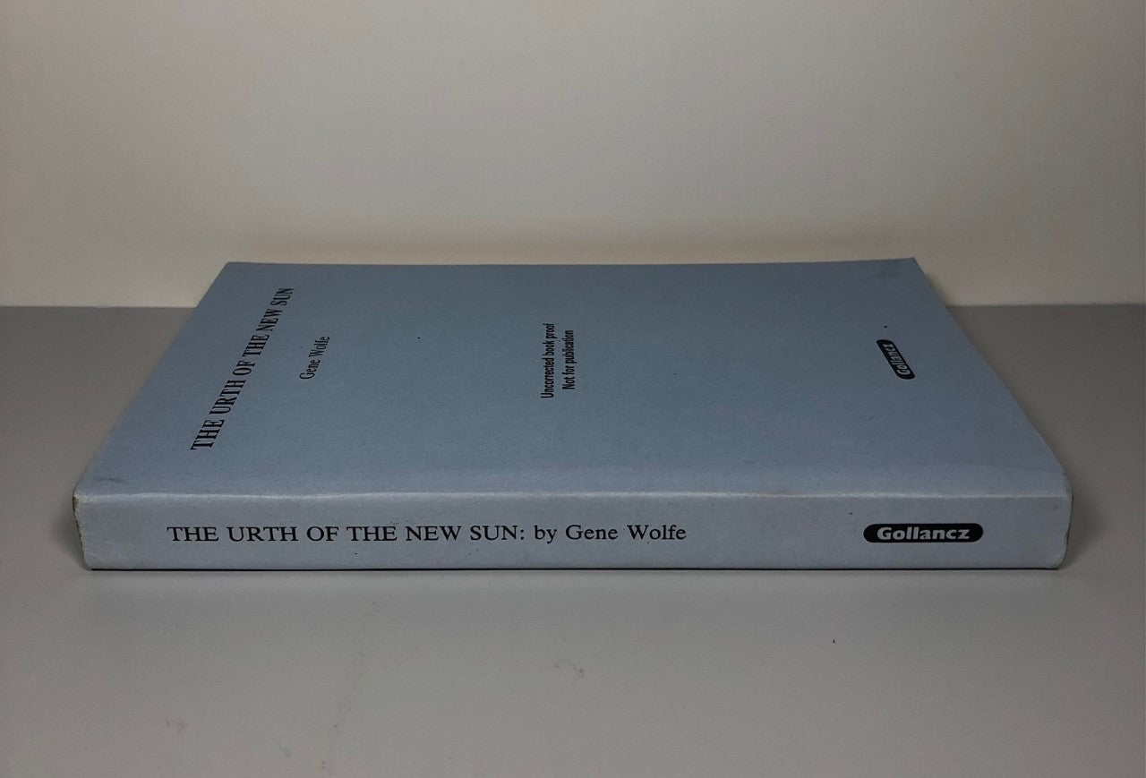The Urth of the New Sun by Gene Wolfe (Uncorrected Proof, SC, NF)