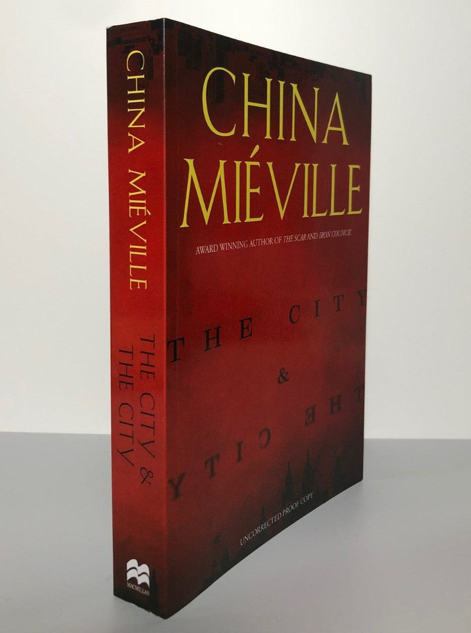 The City & The City by China Mieville (Uncorrected Proof, SC, Signed, VF)