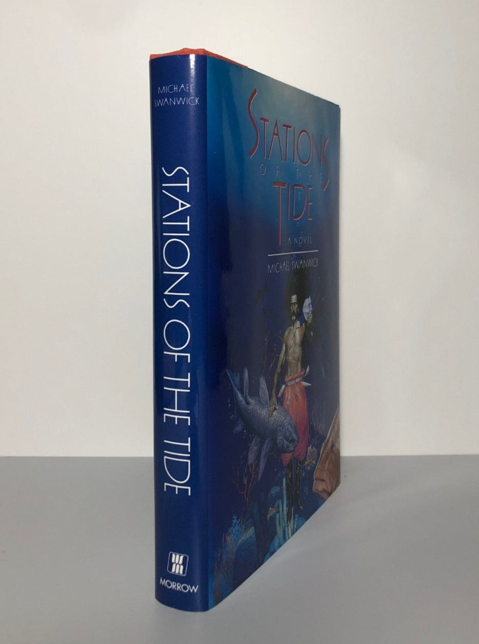 Stations of the Tide by Michael Swanwick (First Edition, First Print, HC, F)