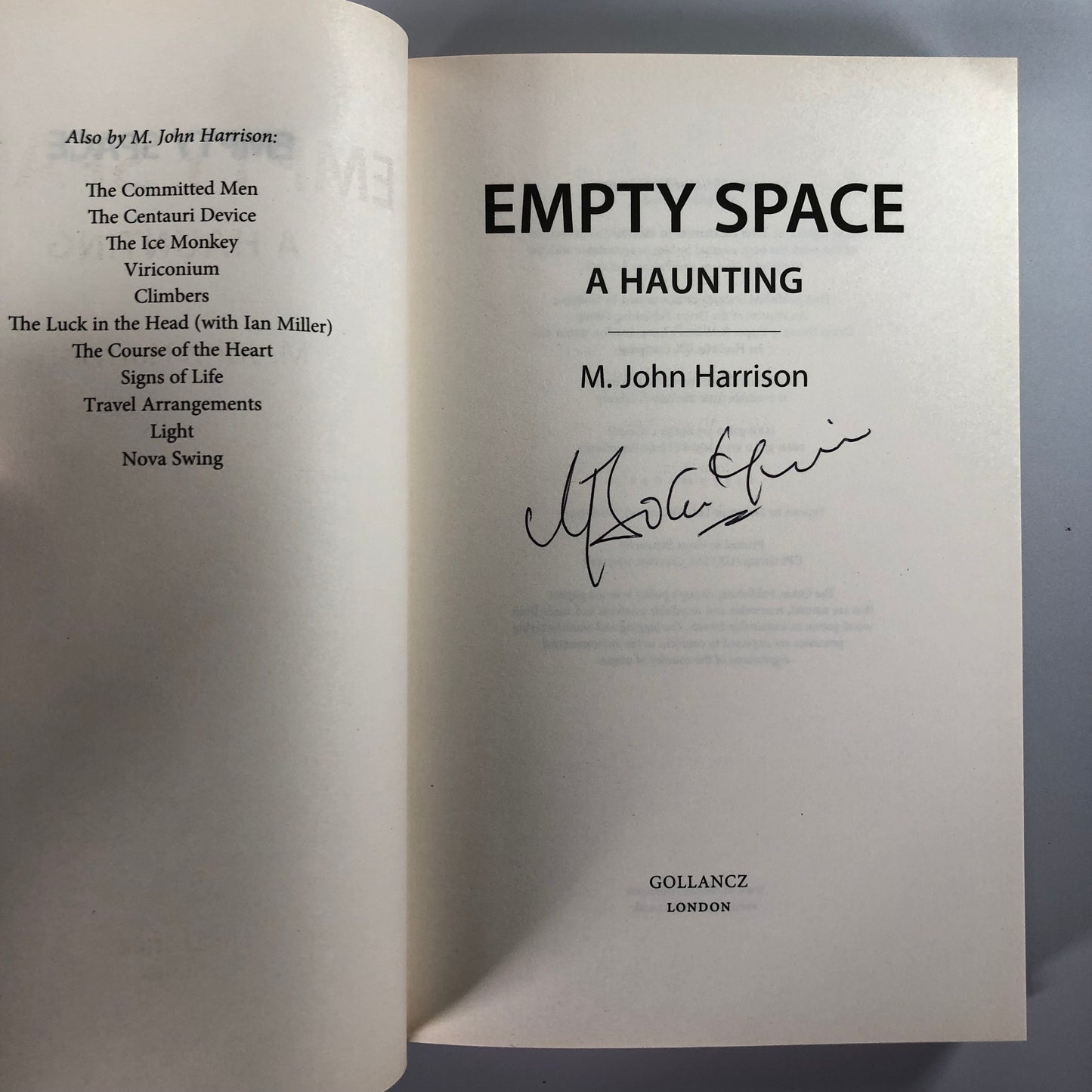 Empty Space: A Haunting by M. John Harrison (First Edition, First Print, HC, Signed, VF)