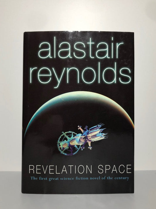 Revelation Space by Alastair Reynolds (First Edition, First Print, HC, Signed, F)