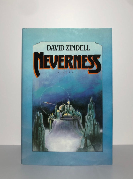 Neverness by David Zindell (First Edition, First Print, HC, F)